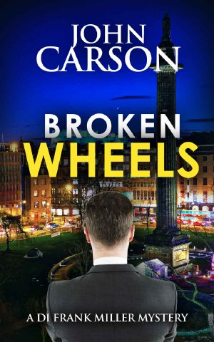 [DI Frank Miller 05] • Broken Wheels